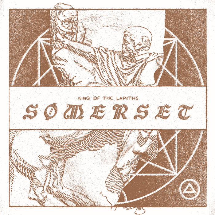 Somerset - King Of The Lapiths - Download (2016)